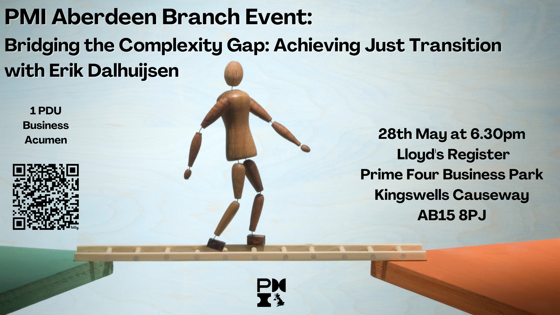 PMI Aberdeen Branch Event: Bridging the Complexity Gap: Achieving Just Transition. 28th May 2024