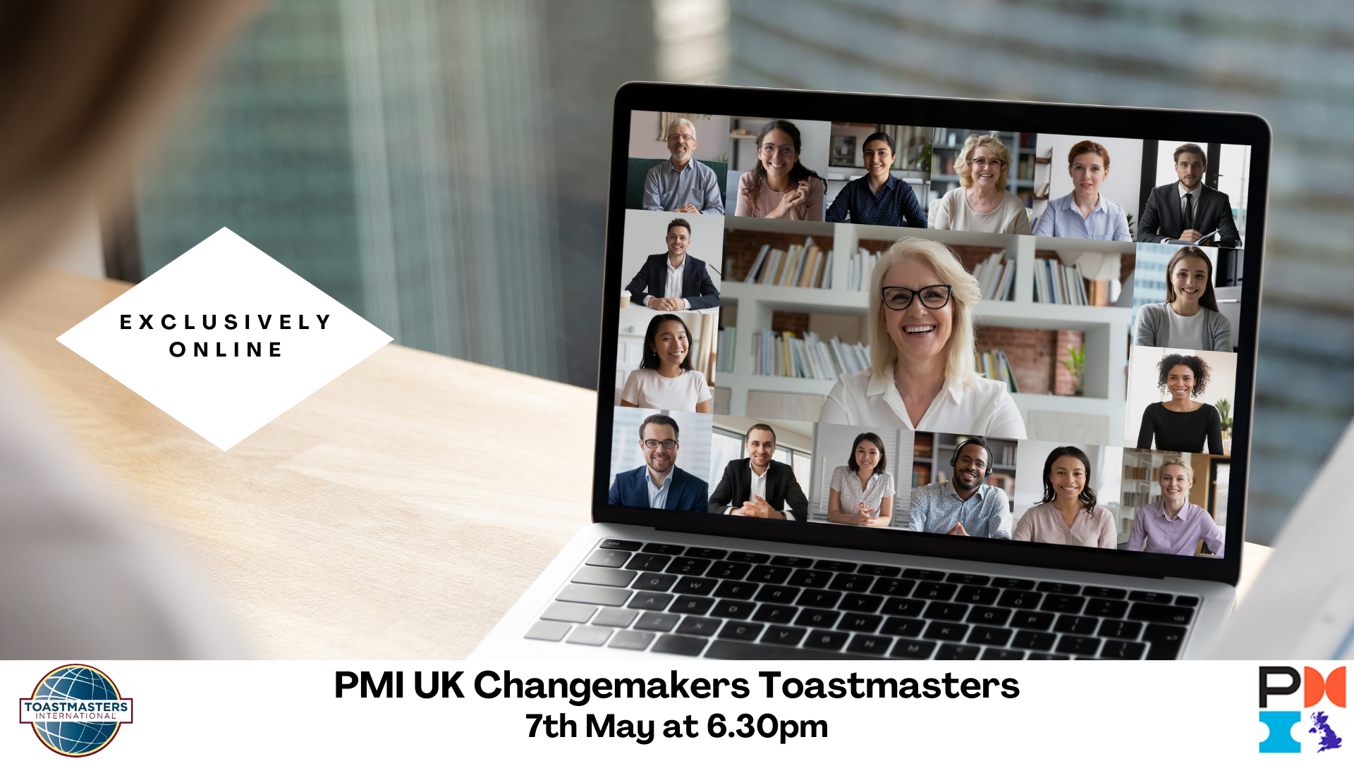PMI UK Changemakers Toastmasters. 7th May 2024