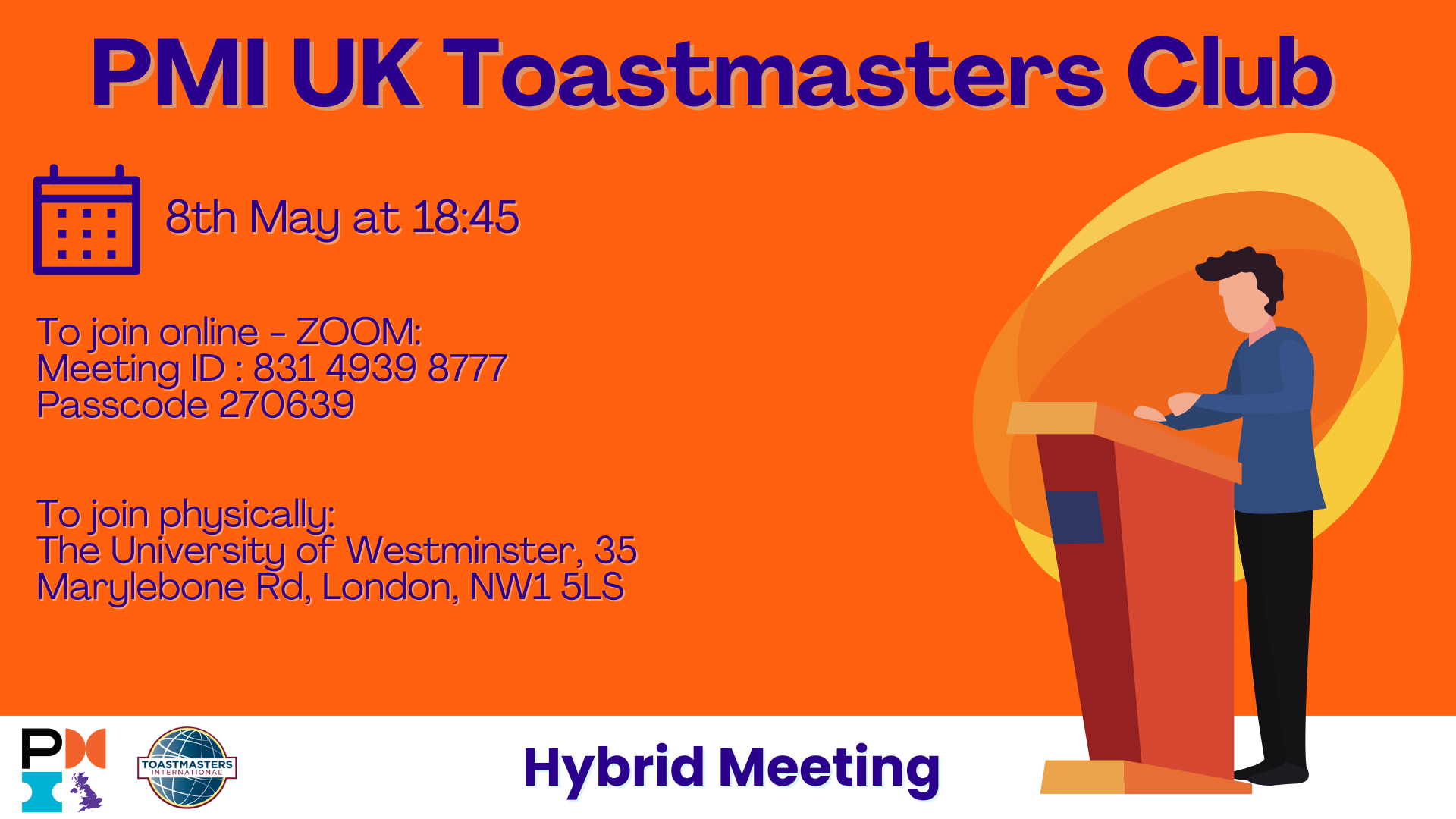 PMI UK Toastmasters. 8th May 2024