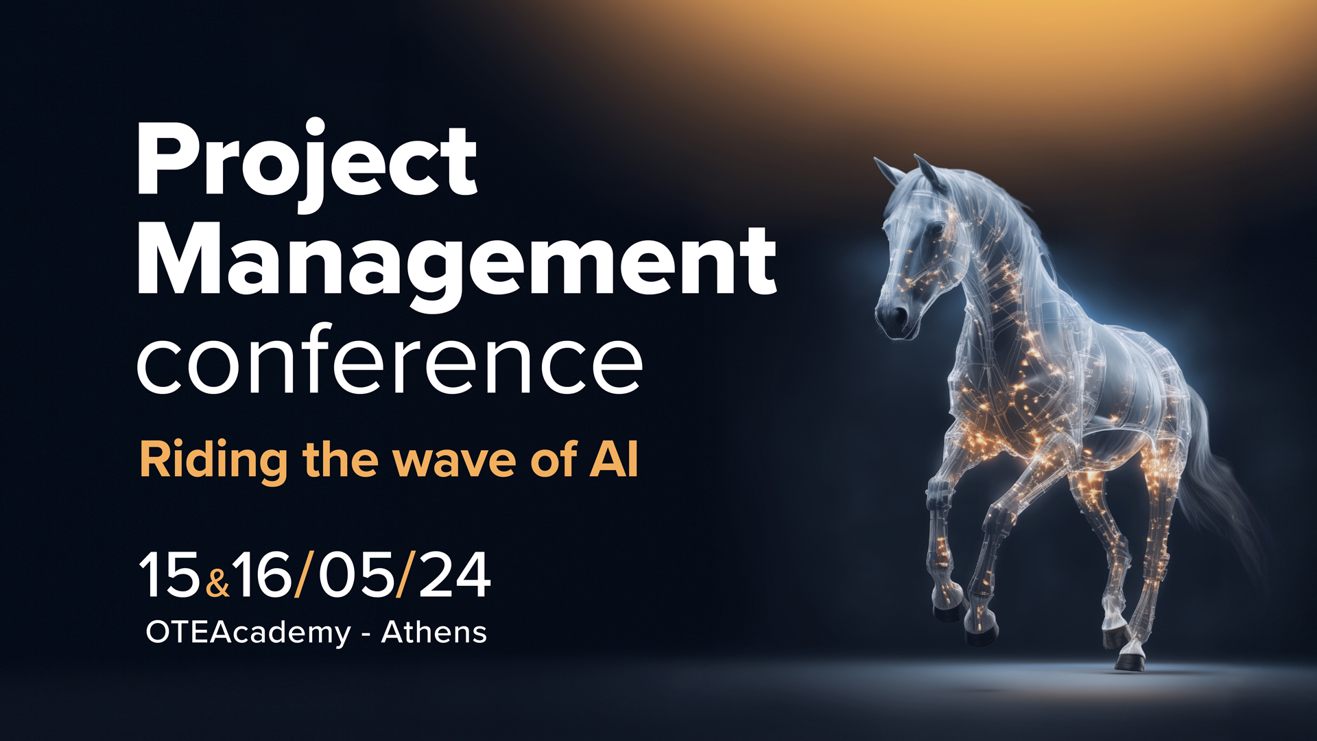 Project Management Conference: Riding the Wave of AI. Athens 15th-16th May 2024