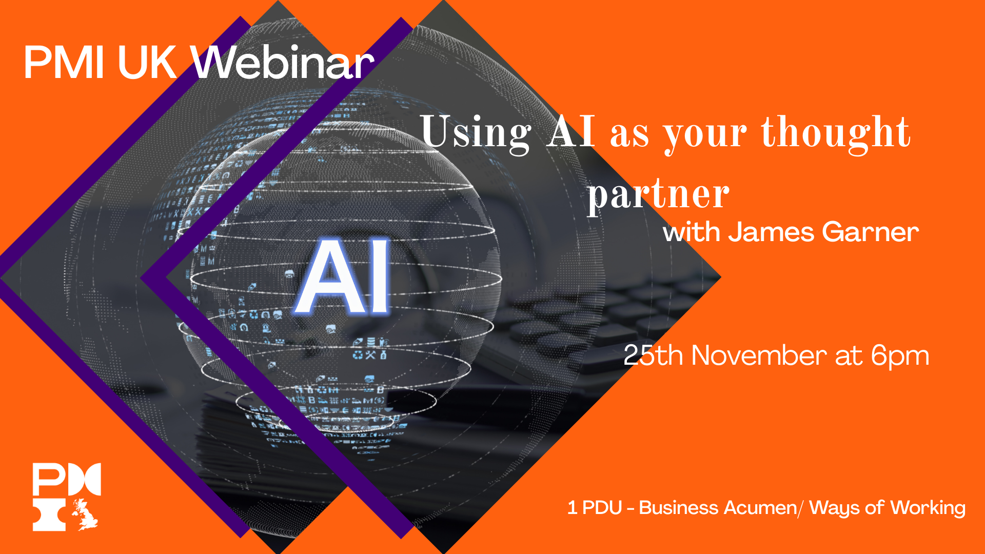 PMI UK Webinar: Using AI as your thought partner. 25th November 2025