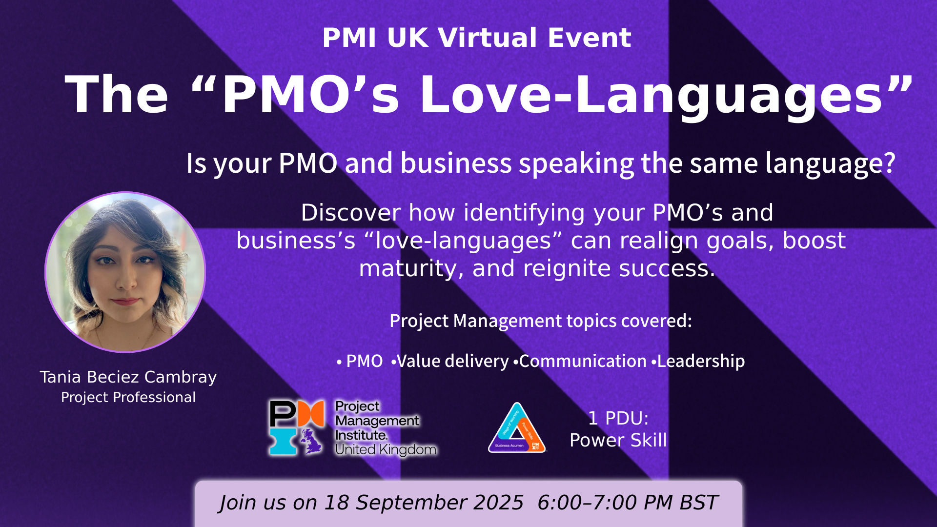 PMI UK Webinar: The “PMO’s Love-Languages”. 18th September 2025
