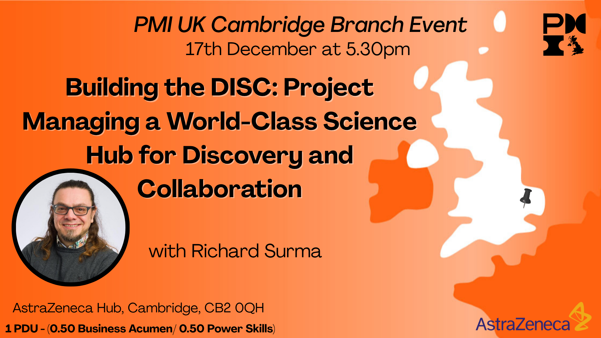 PMI UK Cambridgeshire Branch Event: Building the DISC: Project Managing a World-Class Science Hub for Discovery and Collaboration. 17th December 2025