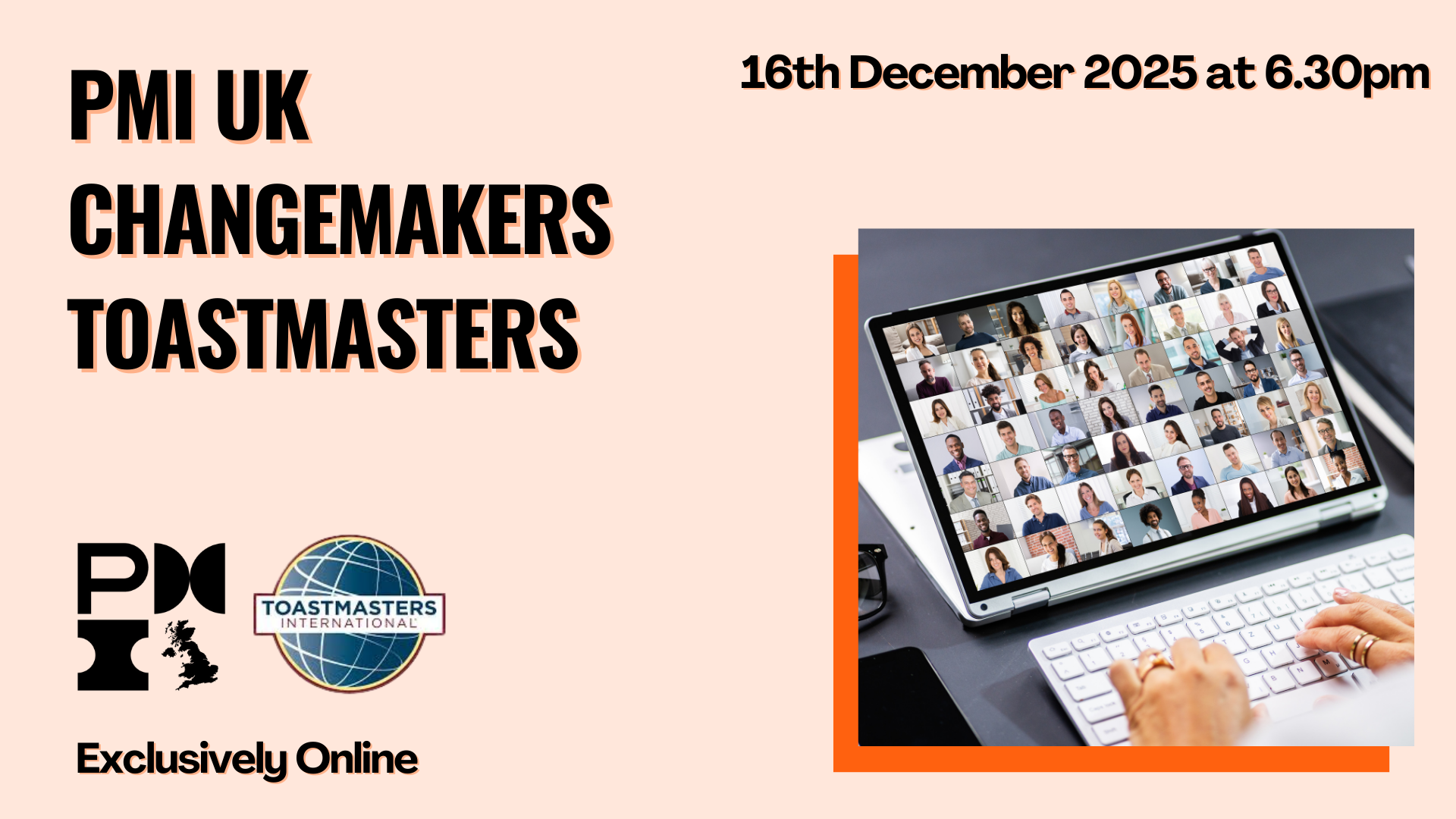 PMI UK Changemakers Toastmasters. 16th December 2025