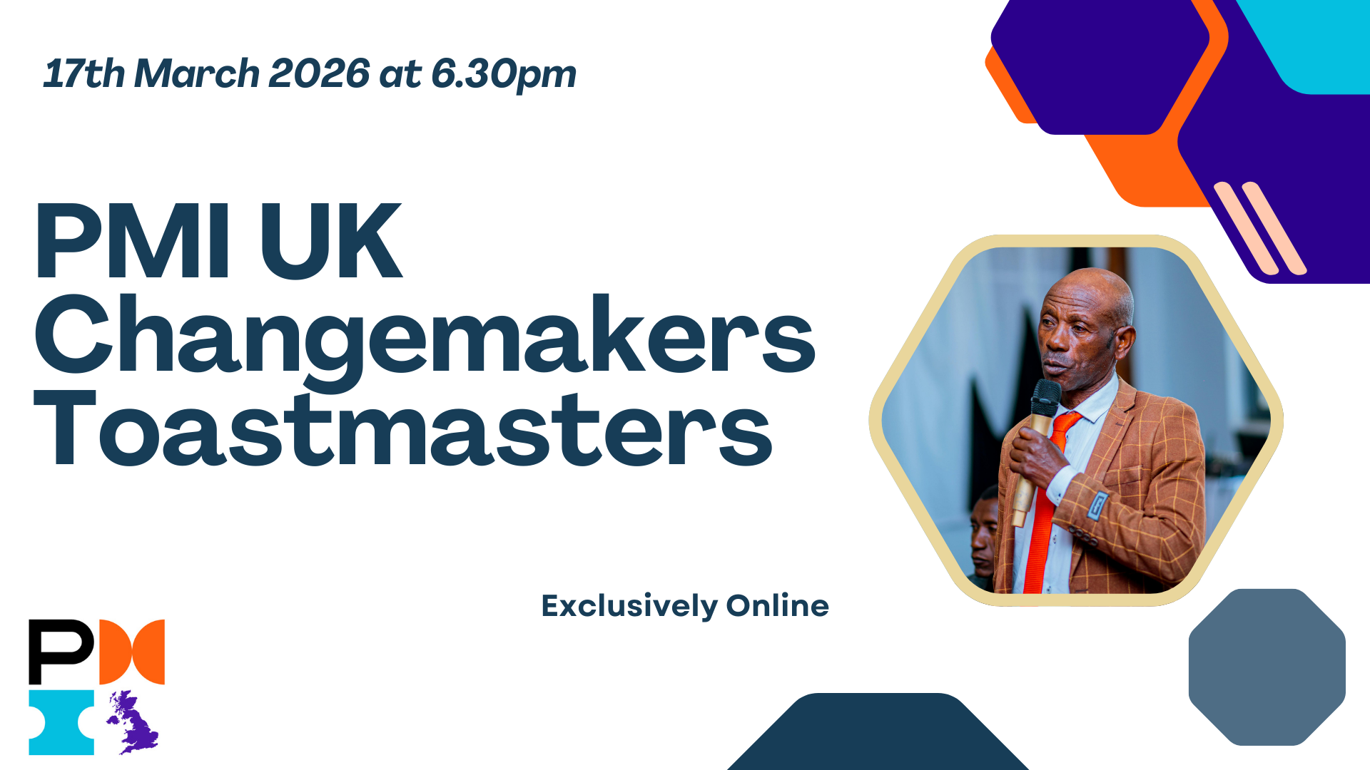 PMI UK Changemakers Toastmasters. 17th March 2026