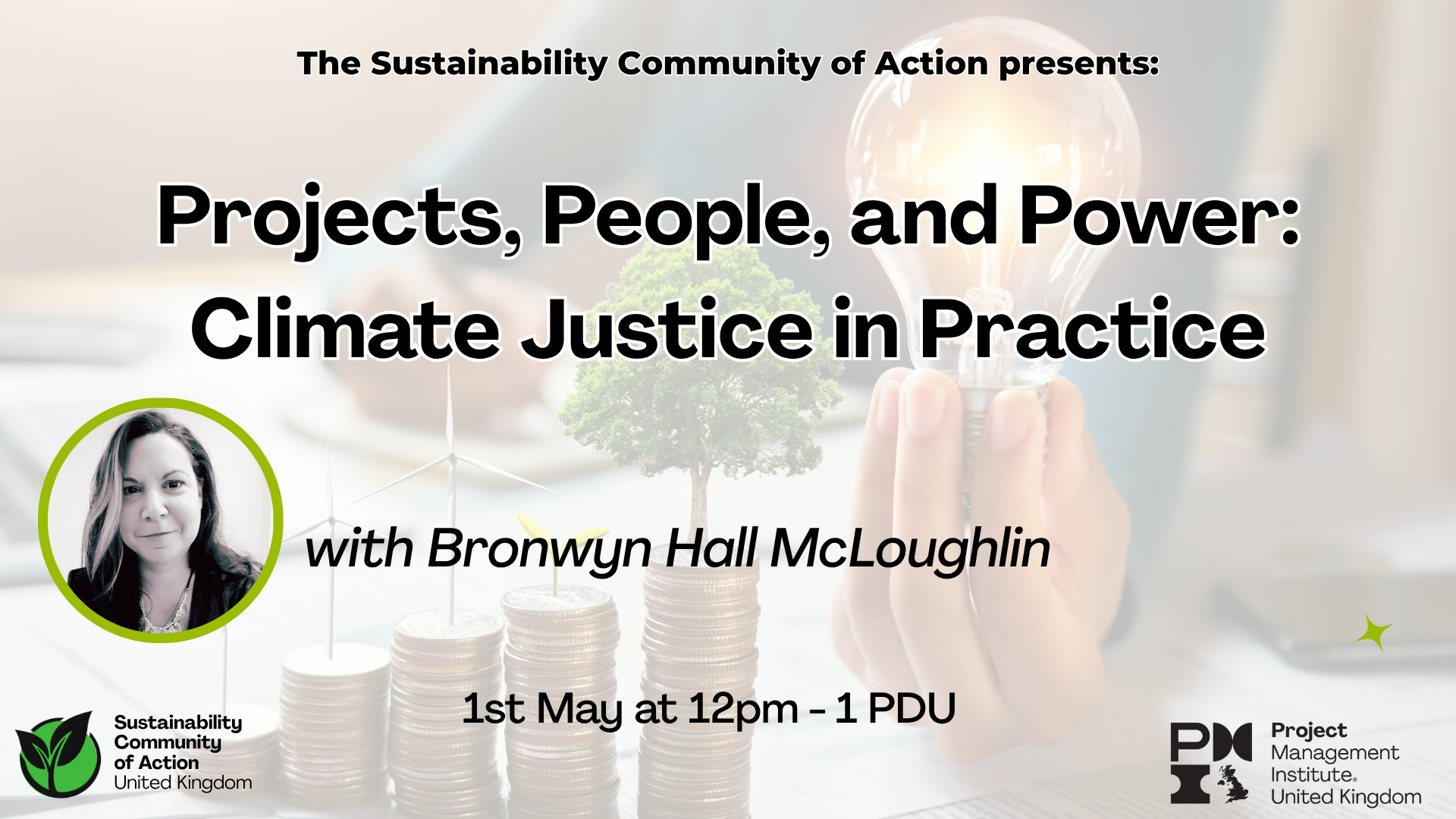 PMI UK SCoA Webinar: Projects, People, and Power: Climate Justice in Practice. 1st May 2026