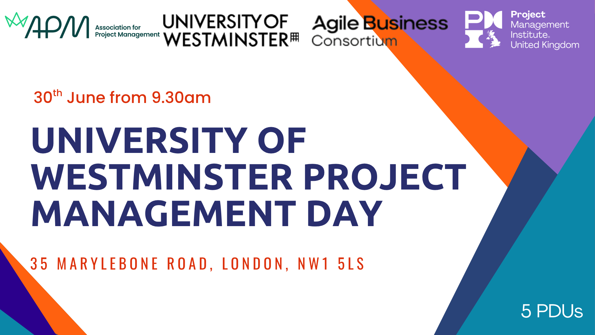 Save the Date. PMI UK London: University of Westminster Project Management Day. 30th June 2026