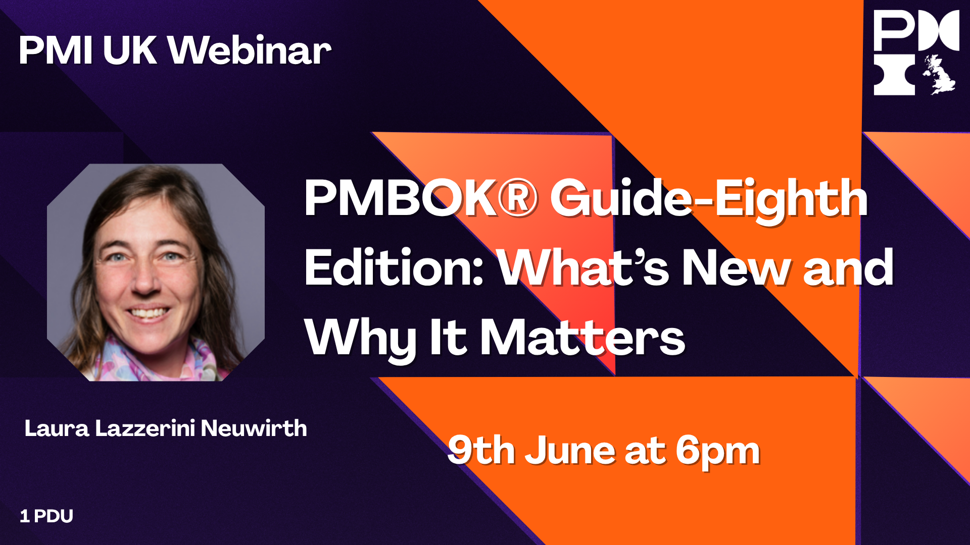 PMI UK Webinar: PMBOK® Guide-Eighth Edition: What’s New and Why It Matters. 9th June 2026